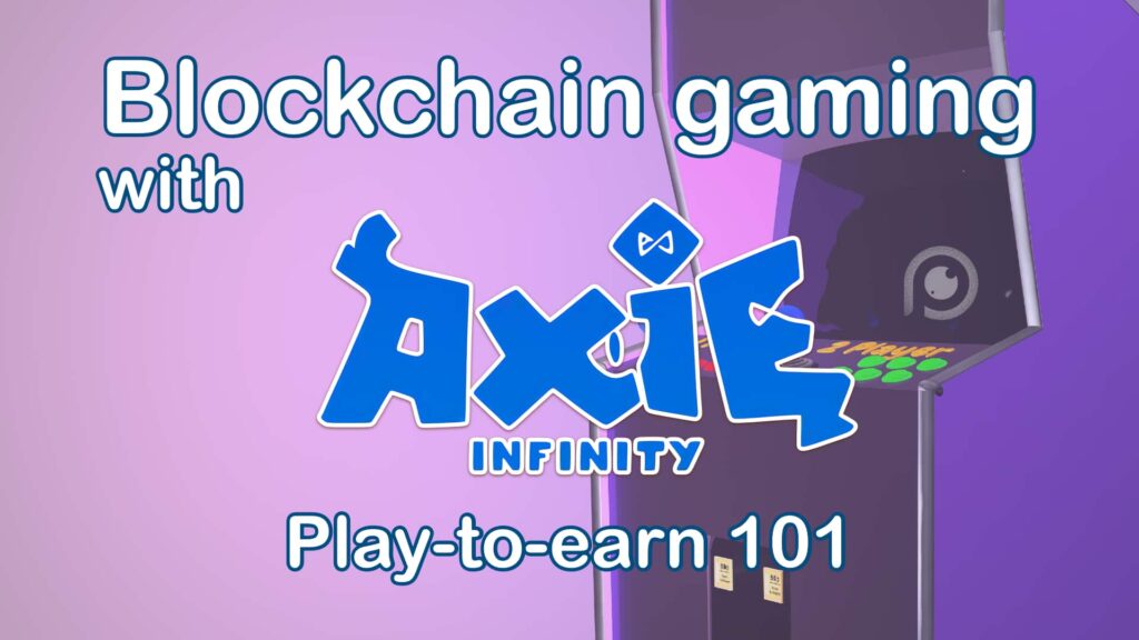NFT Gaming Axie Infinity AXS