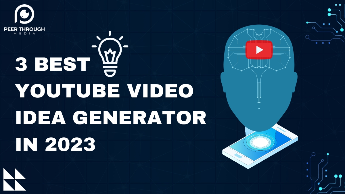 YouTube Video Idea Generator Tools in 2023
