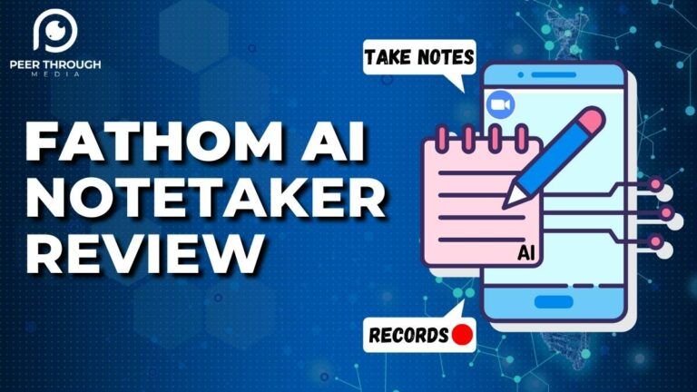 AI Notetaker By Fathom Review 2023 (Worth It-Honest Analysis)