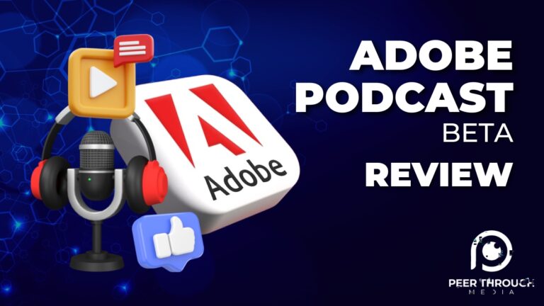 Adobe Podcast Beta Review (June 2023) – Raw Opinion!