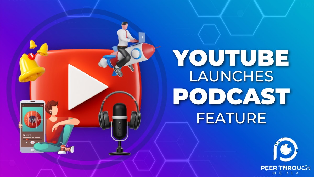Youtube Launches Podcast Feature